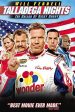 TALLADEGA NIGHTS: THE BALLAD OF RI MOVIE Cheap